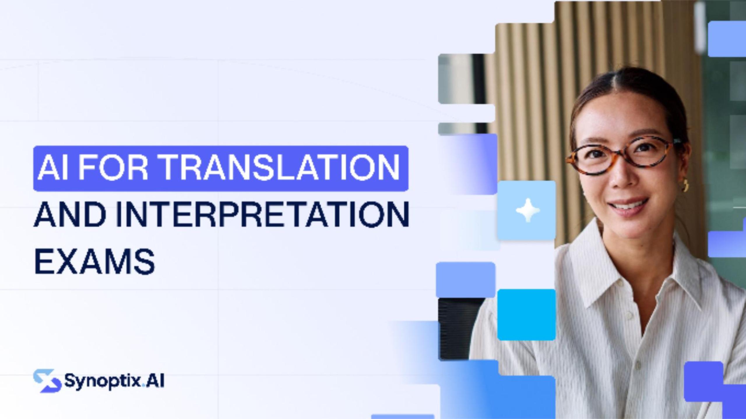 AI Examiner for Translation and Interpretation Exams